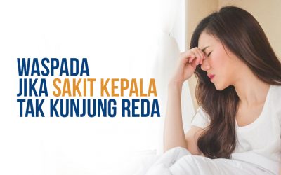 Waspada jika Sakit Kepala tak Kunjung Reda